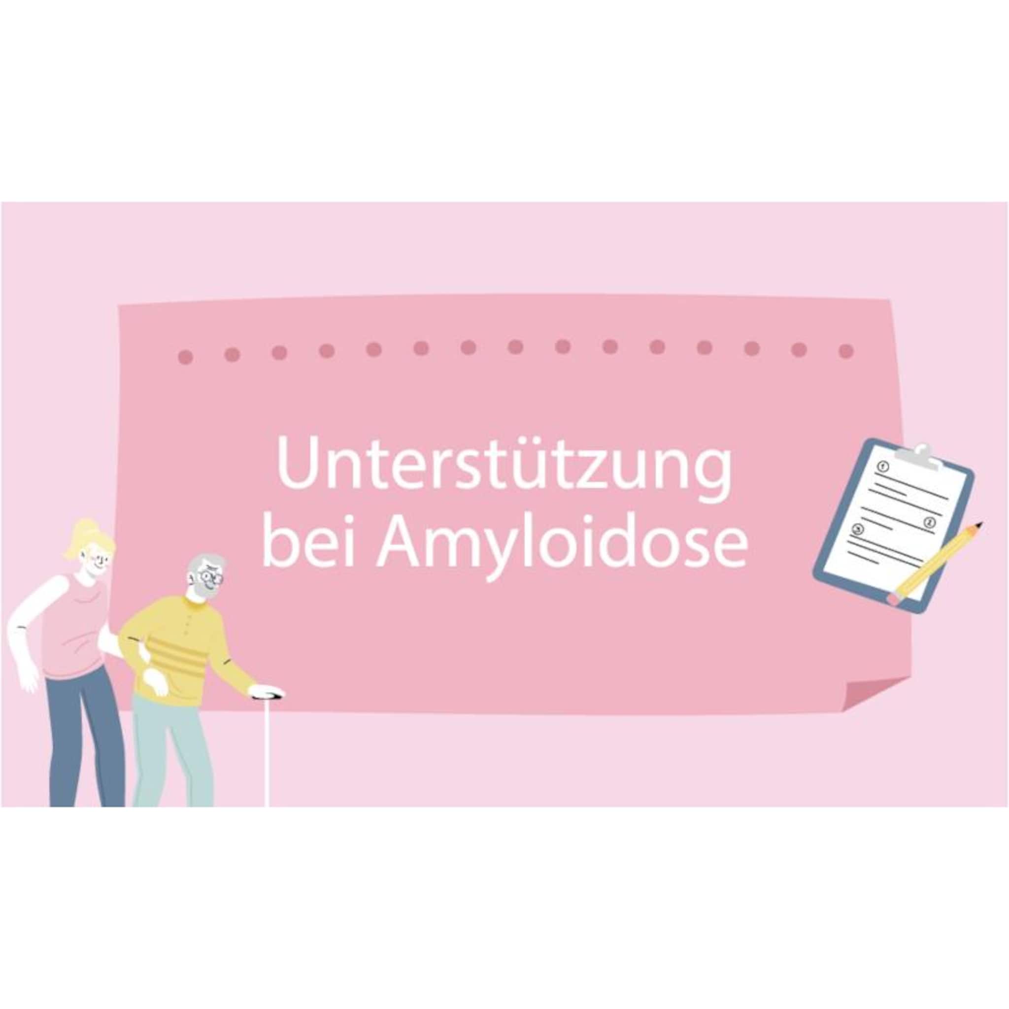 Unterstützung bei Amyloidose